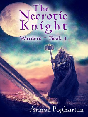 cover image of The Necrotic Knight